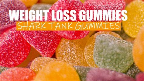 It works well with elevated metabolic reactions in the body that help elevate the. . Shark tank weight loss gummies official website